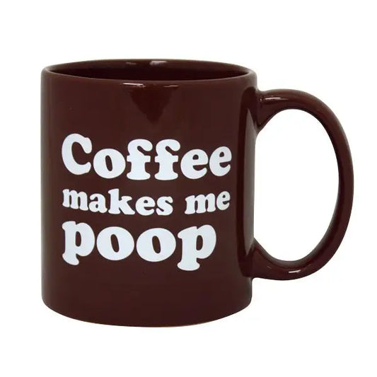 Coffee Makes Me Poop Mug Shot