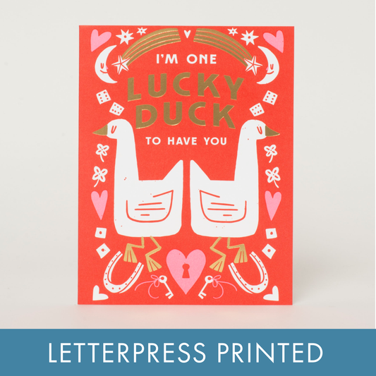 Lucky Duck Love Letterpress Greeting Card by Hello!Lucky