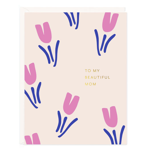 Beautiful Mom Card
