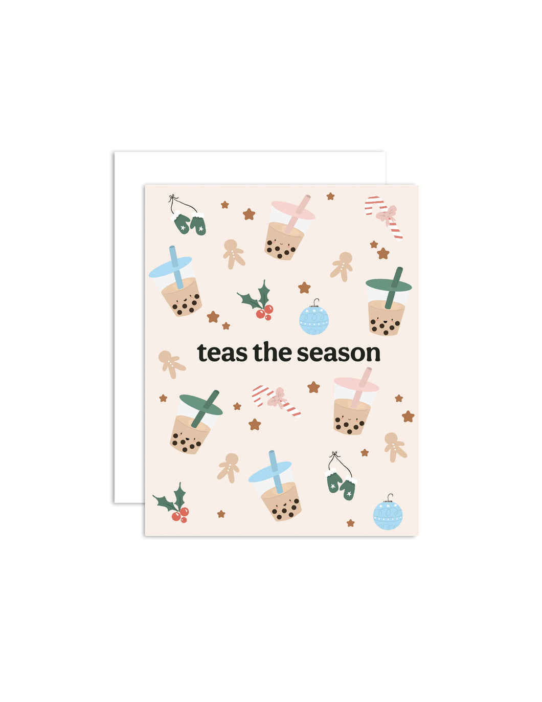 Teas the Season - Christmas/Holiday, Boba Greeting Card