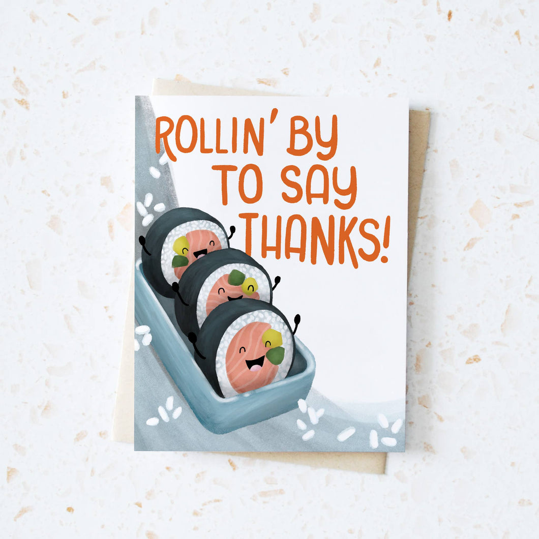 Rollin' by to Say Thanks - Sushi Thank You Card