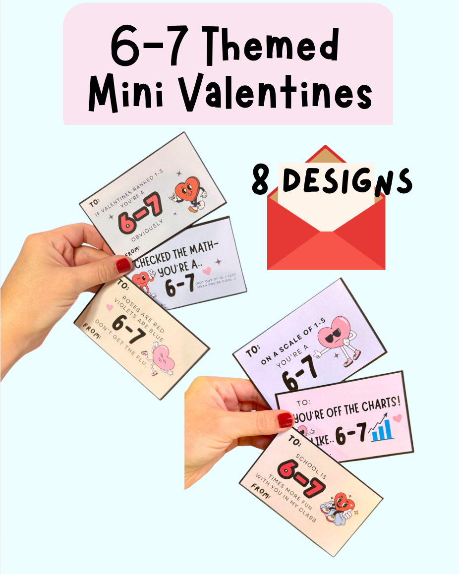 6-7 Six Seven Mini Valentine Cards | School Class | Trending