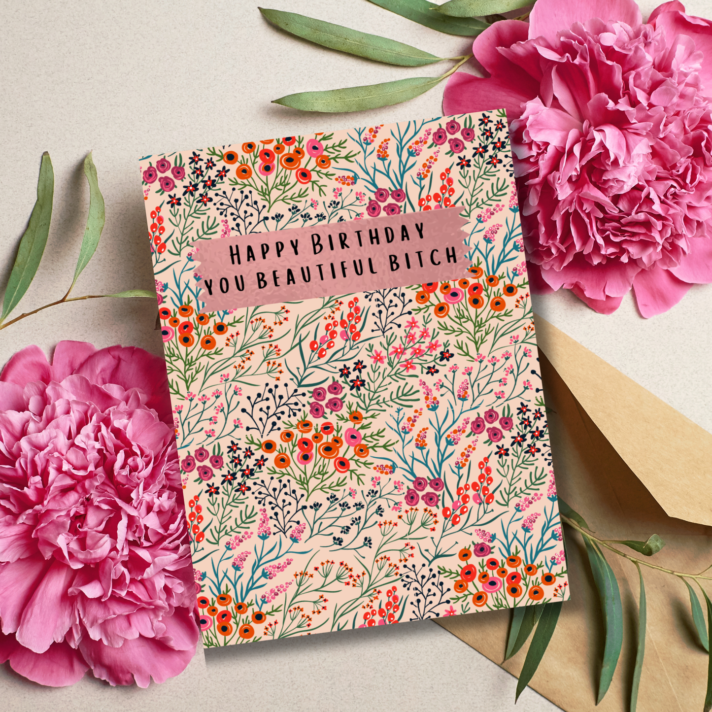 Happy Birthday You Beautiful Bitch in PINK!