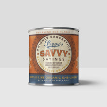 Load image into Gallery viewer, Pappy&#39;s Savvy Sayings 16oz. Candle
