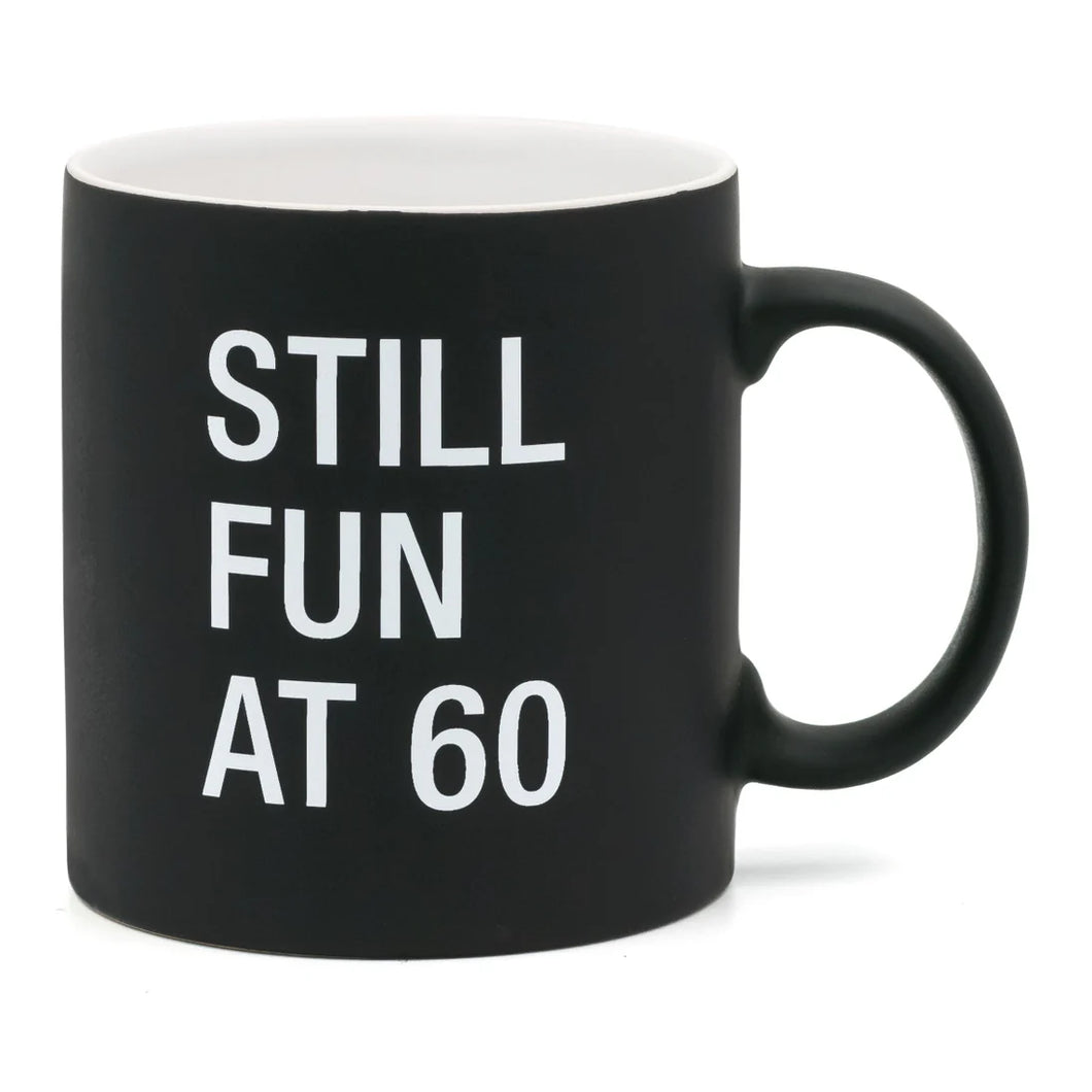 Still Fun at 60 Stoneware Mug - Front and Company: Gifts