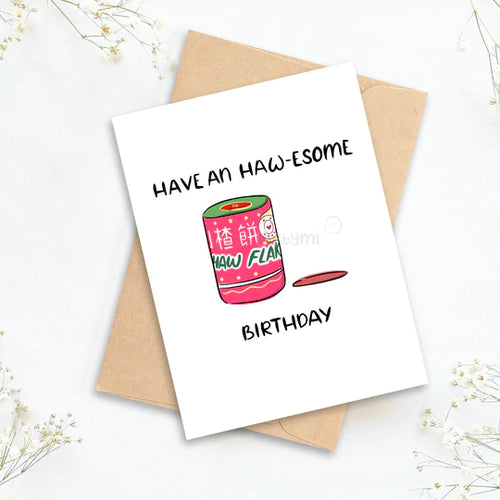 Have an Haw-esome Birthday Greeting Card - Front & Company: Gift Store