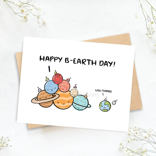 Happy B-Earth Day Greeting Card