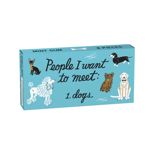 People To Meet: Dogs Gum