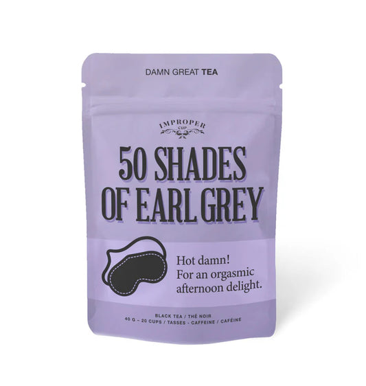 50 Shades of Earl Grey Tea