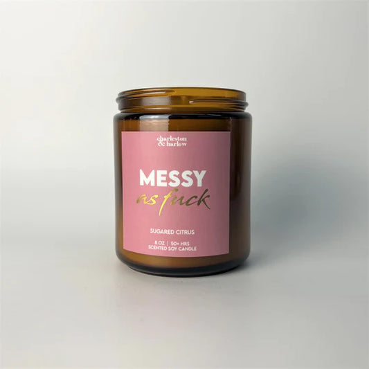 MESSY AS FUCK 8 OZ SOY WAX CANDLE - Self Love Club