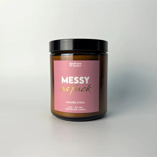 MESSY AS FUCK 8 OZ SOY WAX CANDLE - Self Love Club