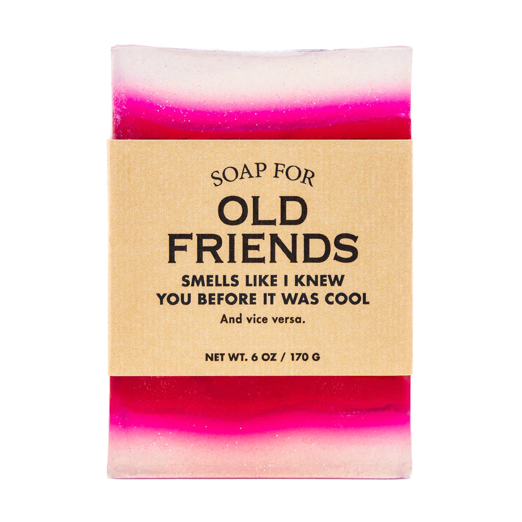 Soap For Old Friends