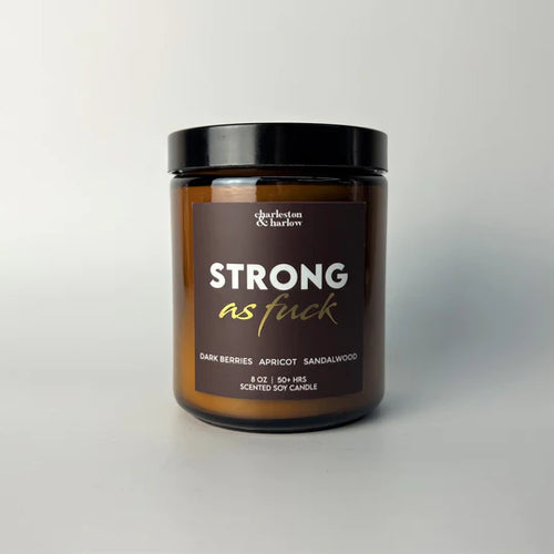 STRONG AS FUCK 8 OZ SOY WAX CANDLE - Self Love Club - Front & Company: Gift Store