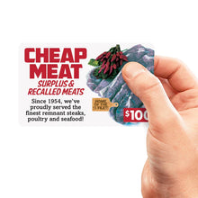 Load image into Gallery viewer, Prank Gift Card: Cheap Meat - Front and Company: Gifts

