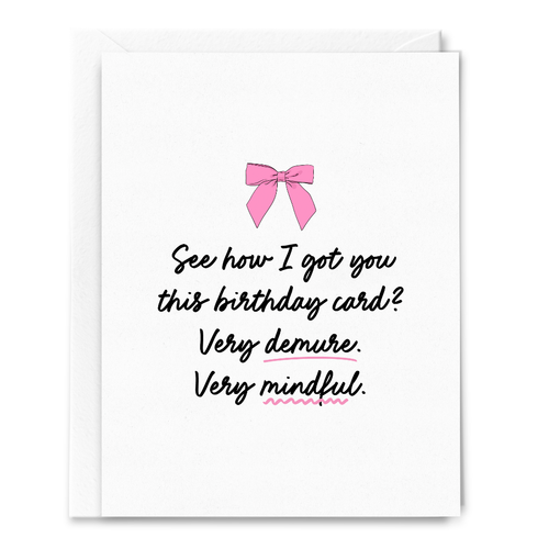 Demure Birthday Card - Front & Company: Gift Store