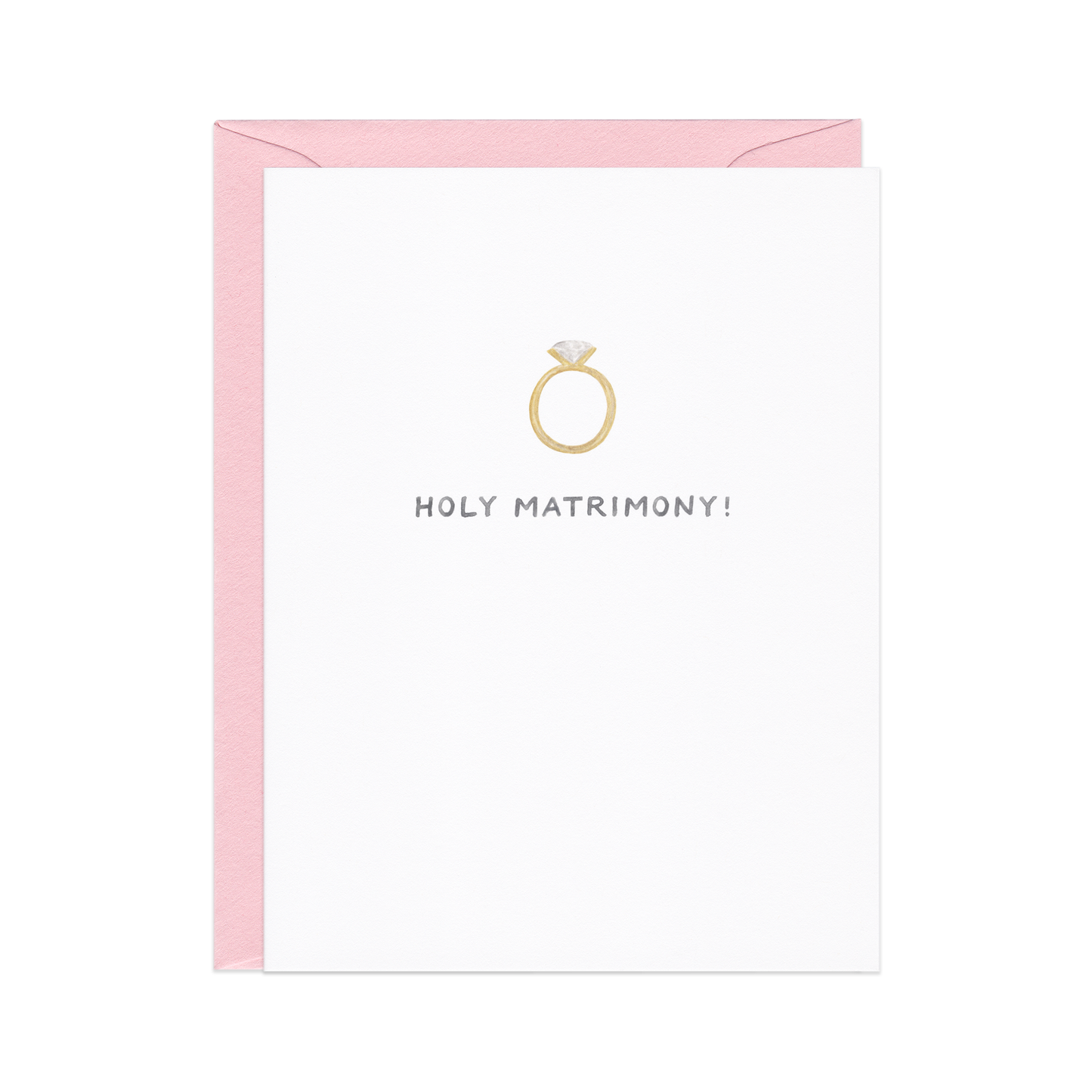 Holy Matrimony - Funny Engagement Ring Wedding Card