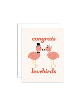 Load image into Gallery viewer, Congrats Lovebirds - Wedding/Engagement Greeting Card
