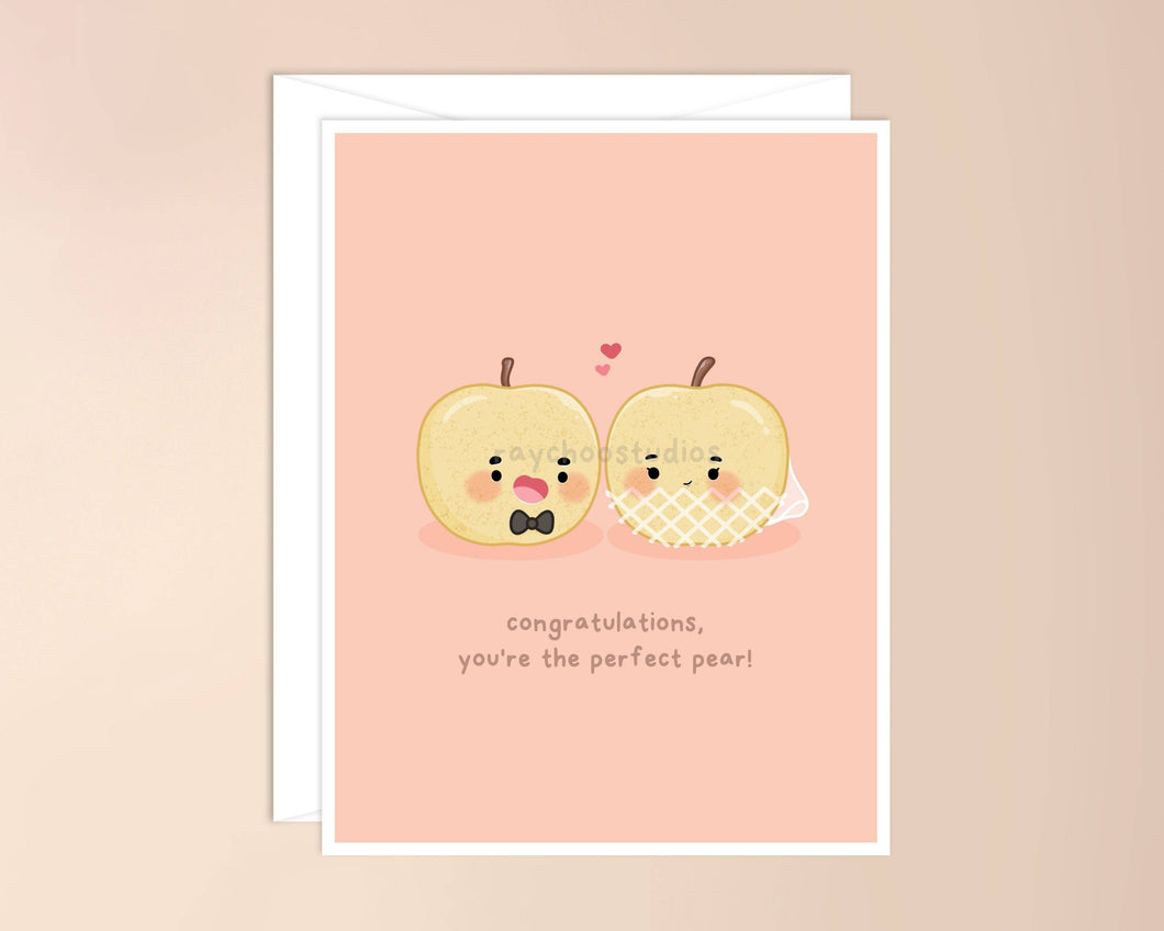 Congratulations, You're the Perfect Pear Wedding Card