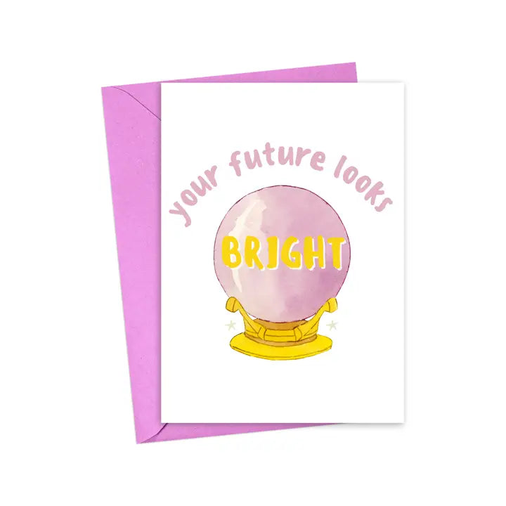 Future Looks Bright Congratulation