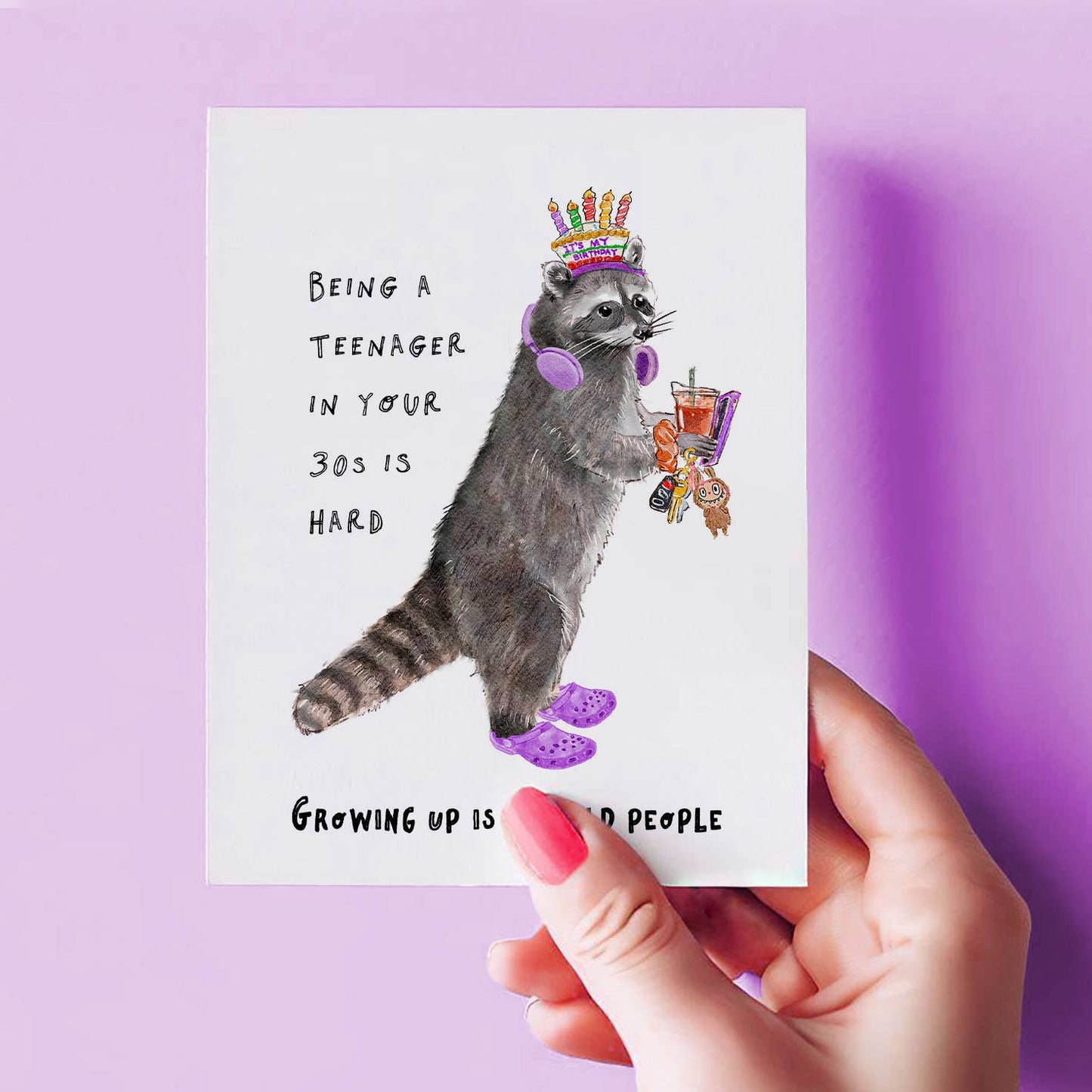 Teenager Adult Raccoon - Funny Birthday Card