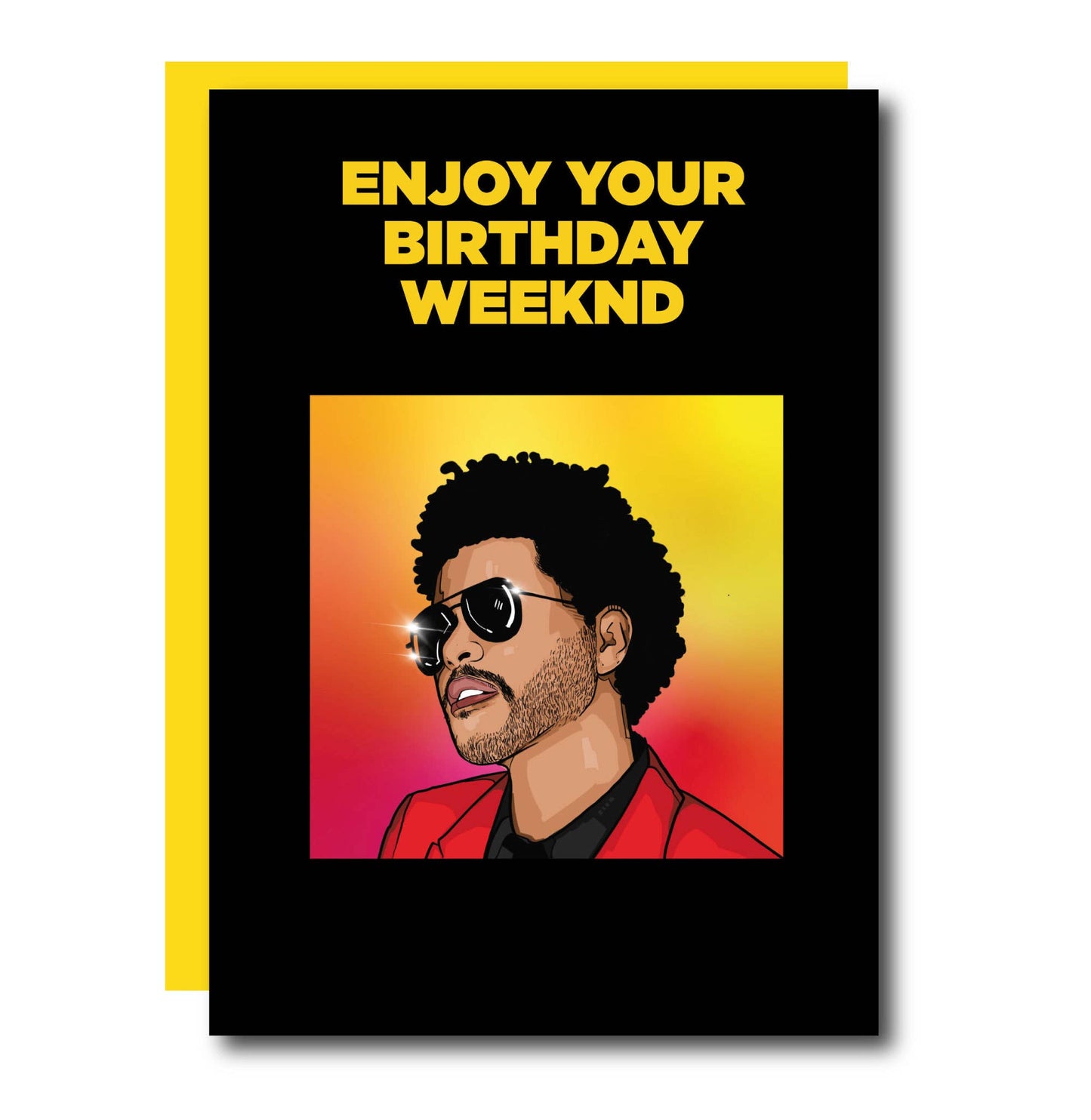 Enjoy Your Birthday Weekend Funny Rapper Greeting Card