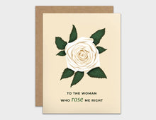 Load image into Gallery viewer, Woman Who Rose Me Right Pun Mother&#39;s Day Card
