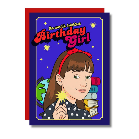 Brightest Birthday Girl Funny 90s Movie Birthday Card