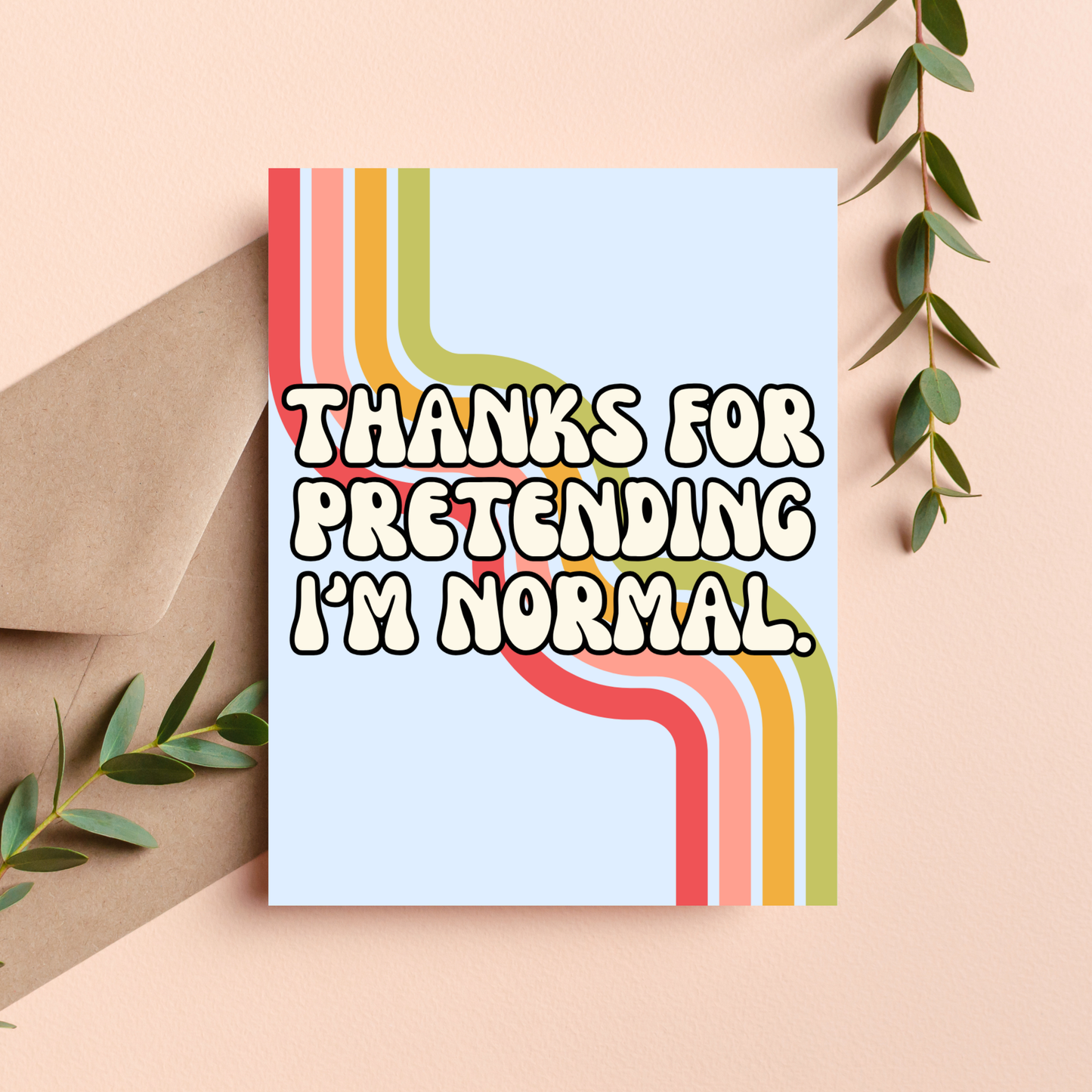 Sarcastic Funny Cheeky Friendship Card Gift for Best Friend