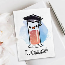 Load image into Gallery viewer, &quot;You Graduated&quot; (Cylinder) - Funny Nerdy Graduation Card
