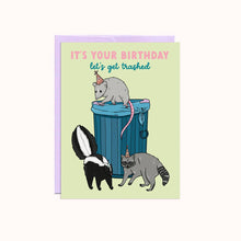 Load image into Gallery viewer, Trashed Birthday | Birthday Card
