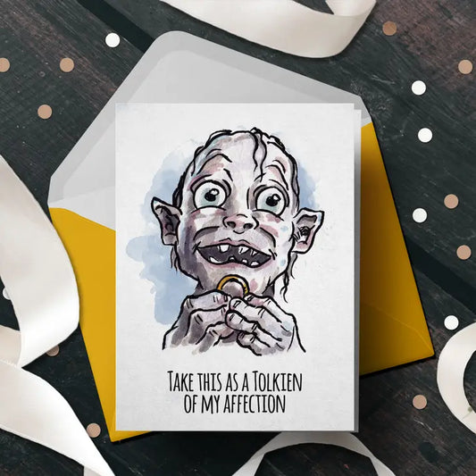 "A Tolkien of" - Lord of the Rings Wedding Anniversary Card