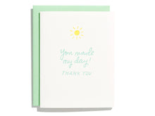 Load image into Gallery viewer, Made My Day Thanks - Letterpress Greeting Card
