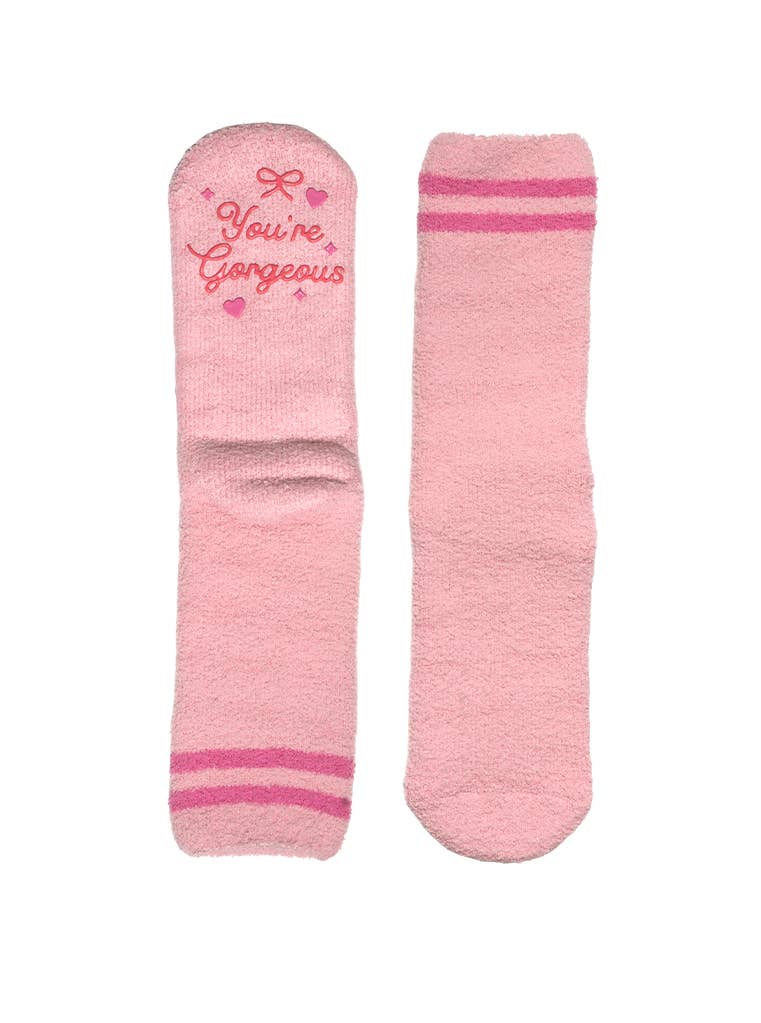 Fuzzy Crew Socks w/ Bottom Grip Phrase - "You're Gorgeous"