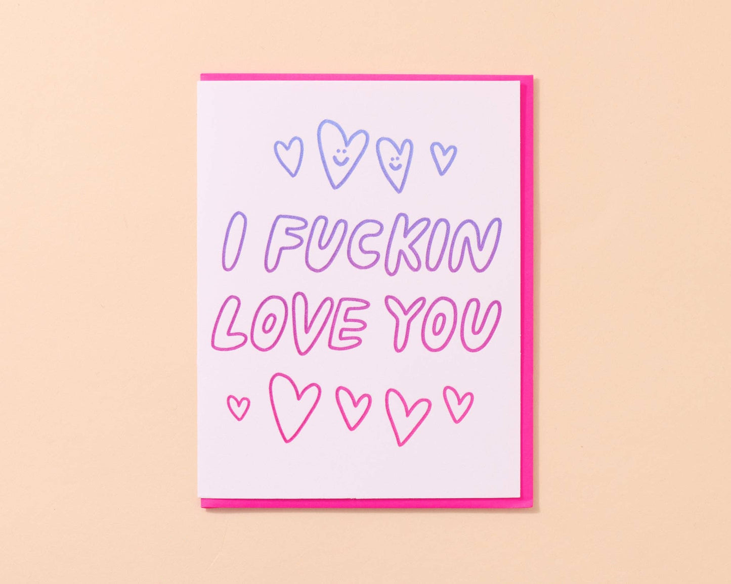 I Fuckin Love You Letterpress Card - Valentine's Day