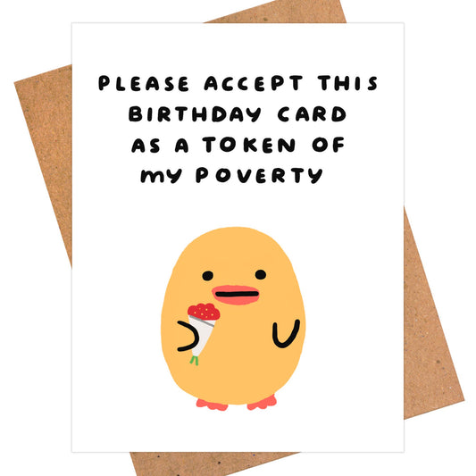 Hilarious Poor Birthday Card | Budget Friendly Birthday Gift