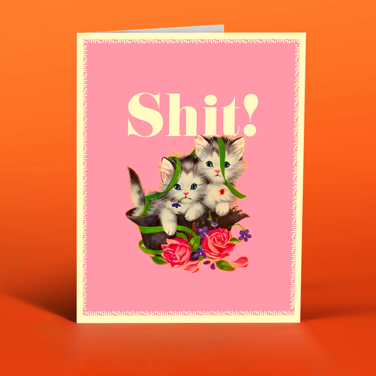 SHIT! kittens funny greeting card