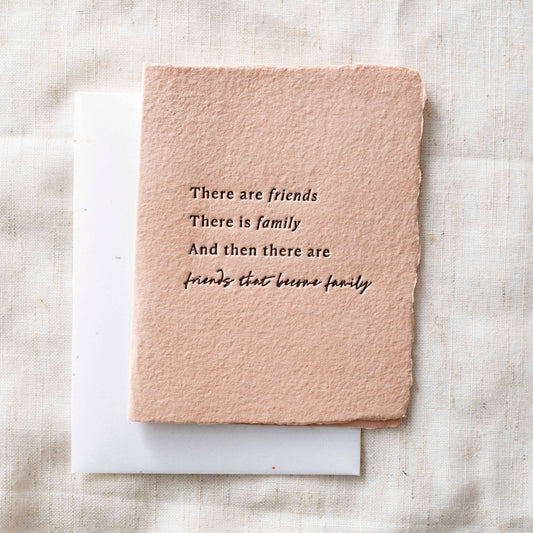 Friends that are Family | Friendship Greeting Card
