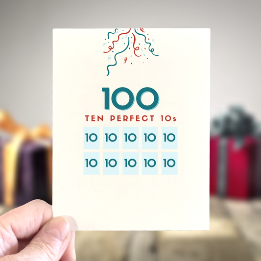 Perfect 10s for 50th, 60th, 70th, 80th, 90th, 100th birthday