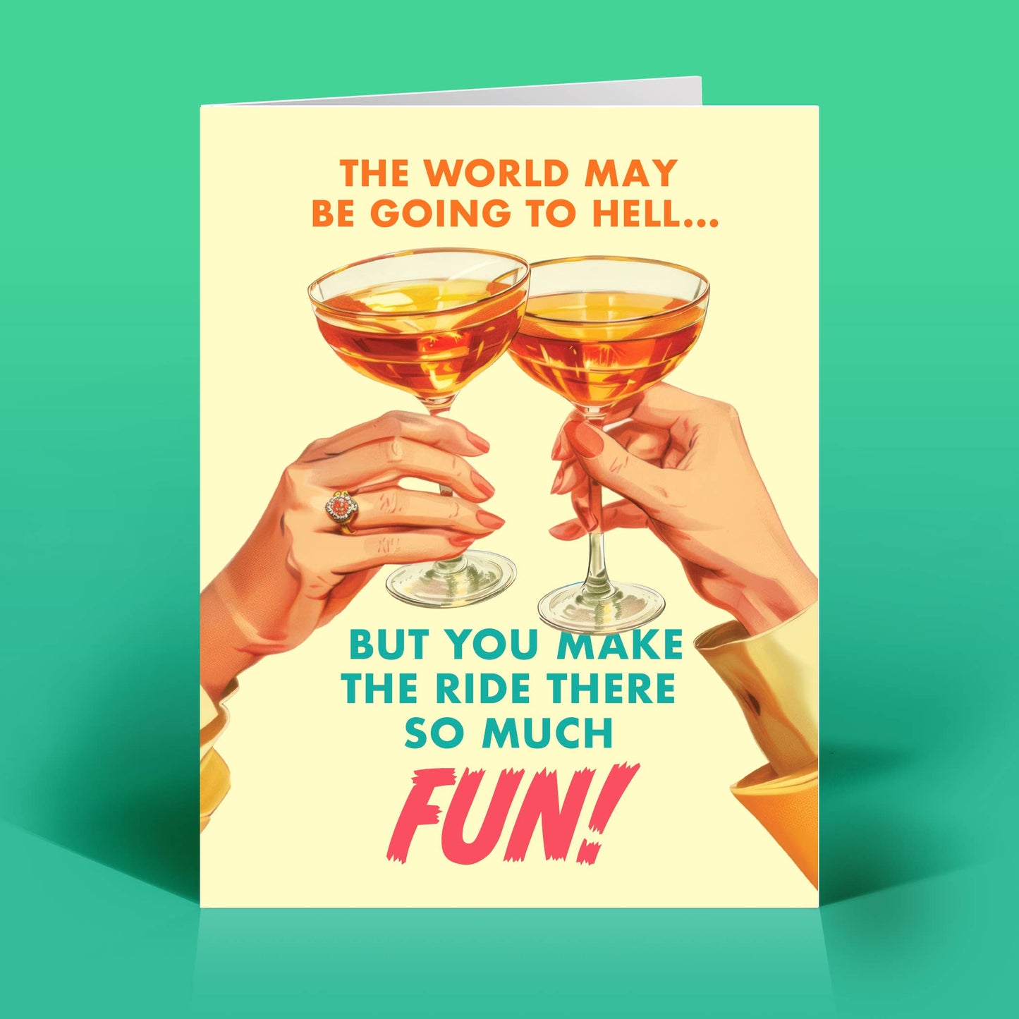 Funny Everyday Card - SO MUCH FUN - Vintage Sassy Humor