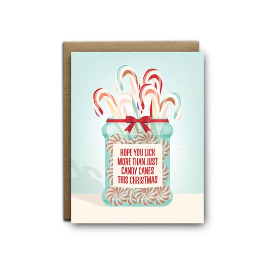Lick More Than Just Candy Canes Greeting Card