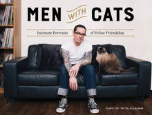 Load image into Gallery viewer, Men With Cats: Intimate Portraits of Feline Friendship
