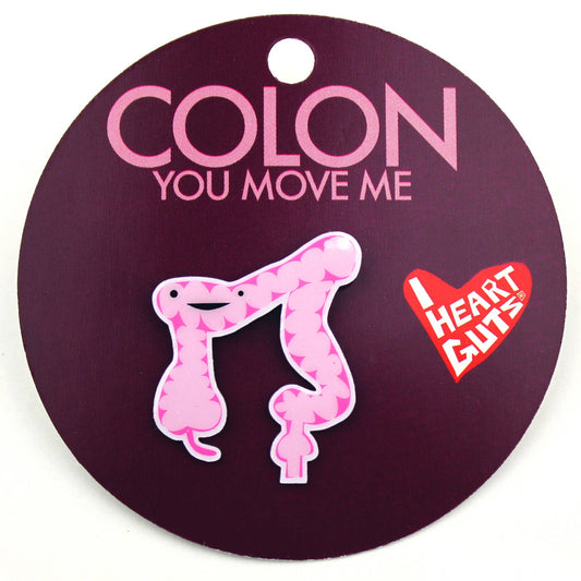 Colon Lapel Pin - You Move Me