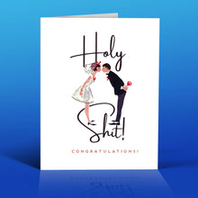 Load image into Gallery viewer, HOLY SHIT WEDDING card
