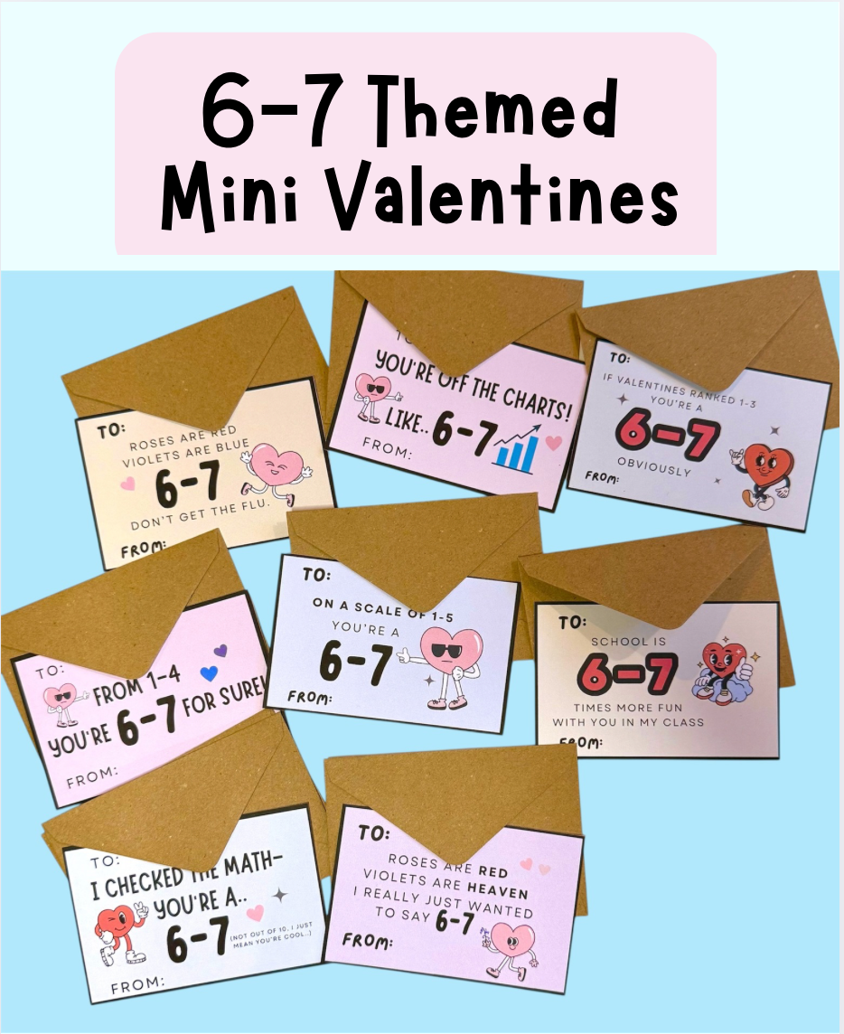 6-7 Six Seven Mini Valentine Cards | School Class | Trending