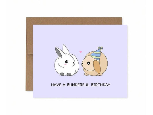 Have A Bunderful Birthday Greeting Card