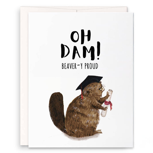 Beaver Dam Grad - Funny Graduation Card