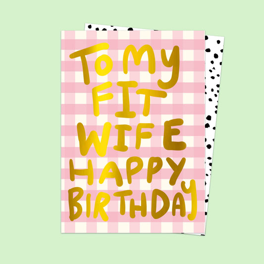 My Fit Wife Birthday Card