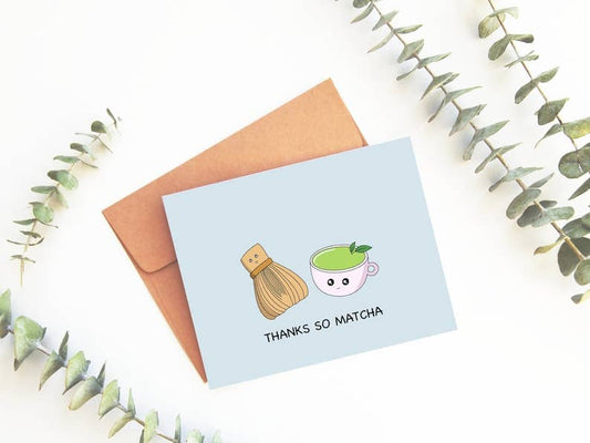 Thanks So Matcha Greeting Card