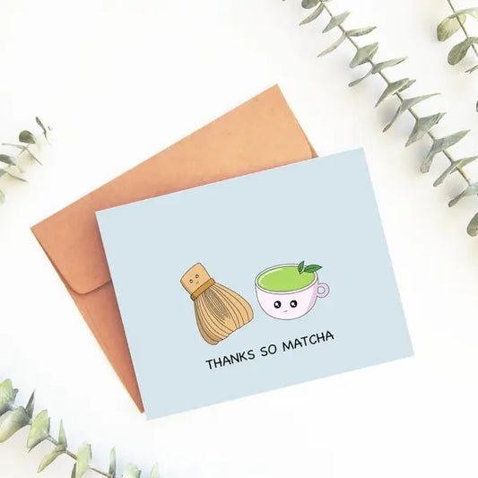 Thanks So Matcha