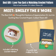 Load image into Gallery viewer, Love Card &amp; Smore Crochet Pattern
